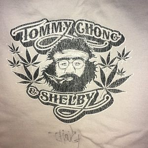 Tommy Chong autographed t-shirt